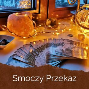 Smoczy Przekaz, Smocze Przesłanie, pełny rozkład 3 kart usługi, wróżba z kart, dywinacja, Star Dragons reading praca z energią, rytuał, spiritual, Spa dla DUSZY Martyna Jakubowska